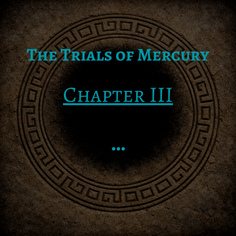 T. of M. - Chapter III
